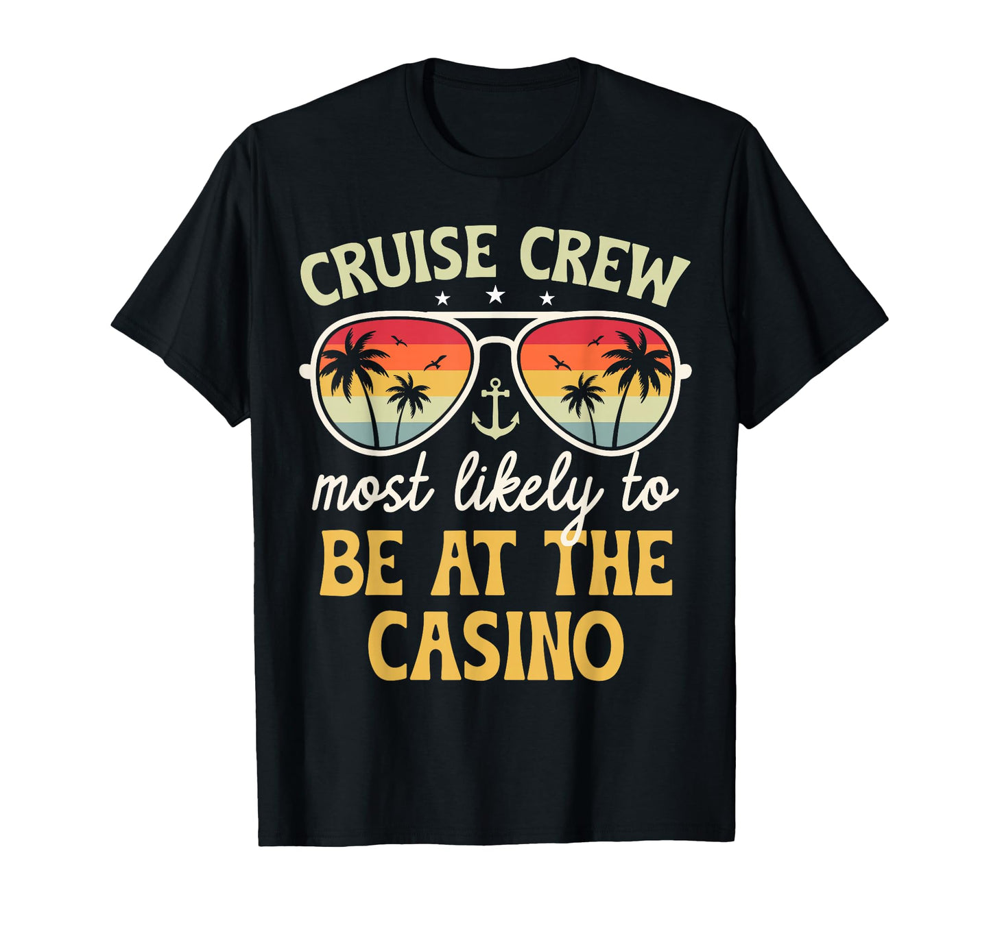 Most Likely To Be At The Casino Matching Family Cruise 2025 T-Shirt