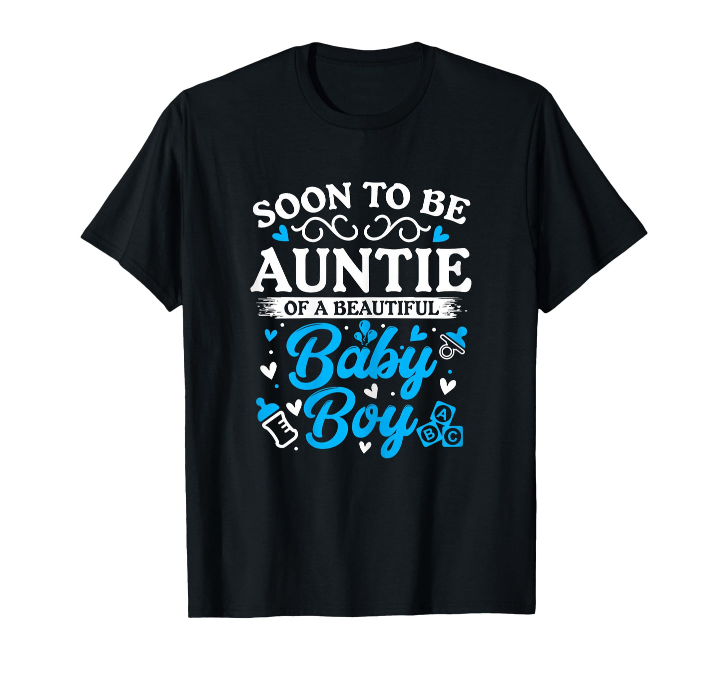 Soon to Be Auntie of a Beautiful Baby Boy Baby Shower T-Shirt