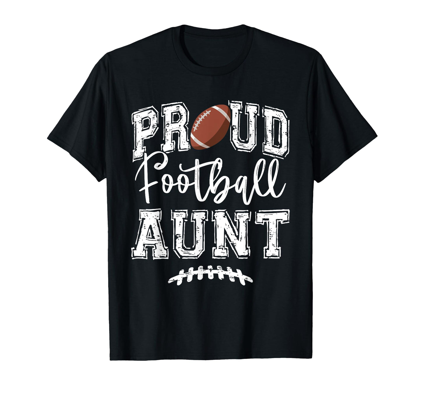 Proud Football Aunt Auntie Funny College That's My Nephew T-Shirt