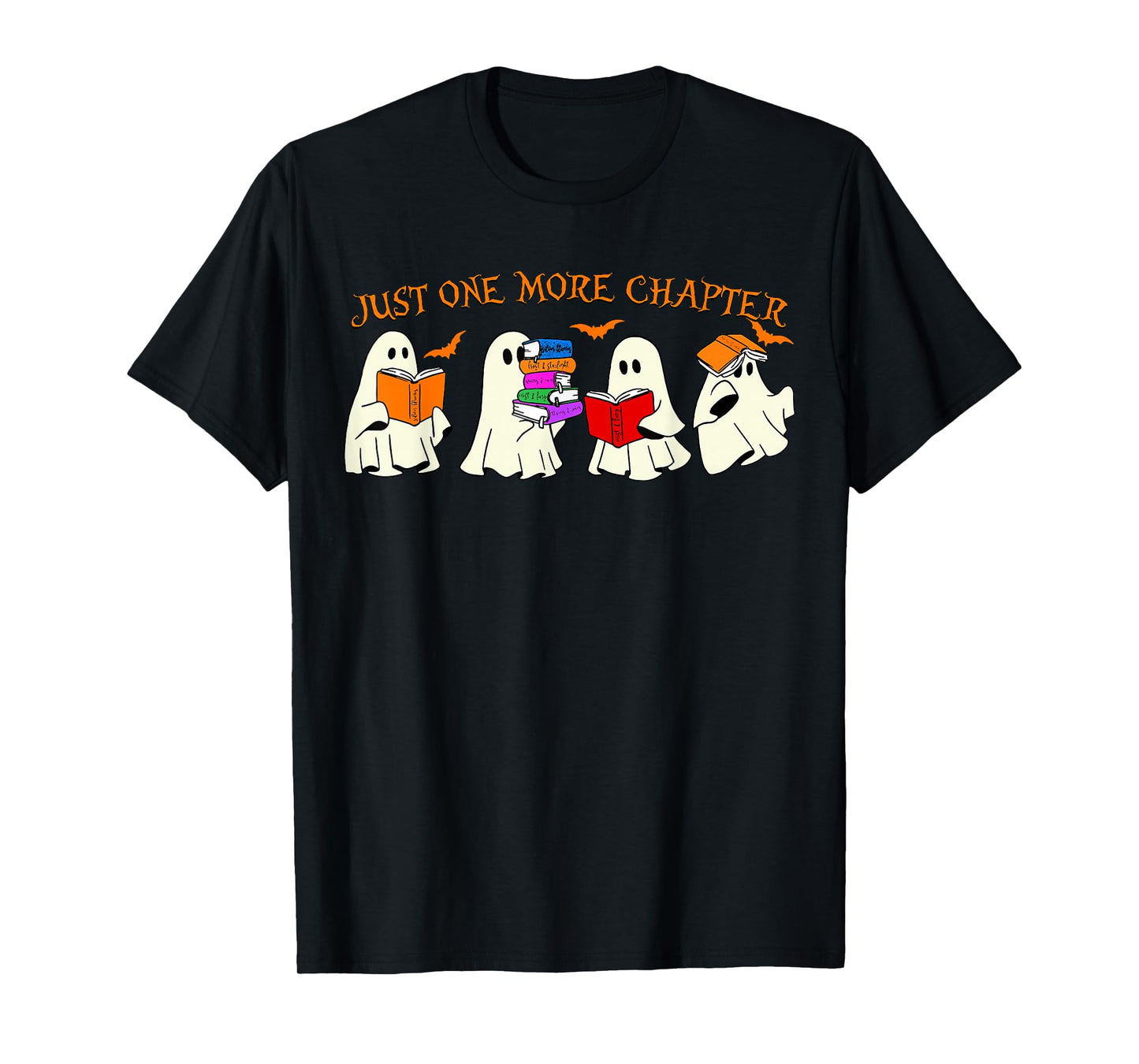 Halloween Funny Ghost Reading Books Just One More Chapter T-Shirt