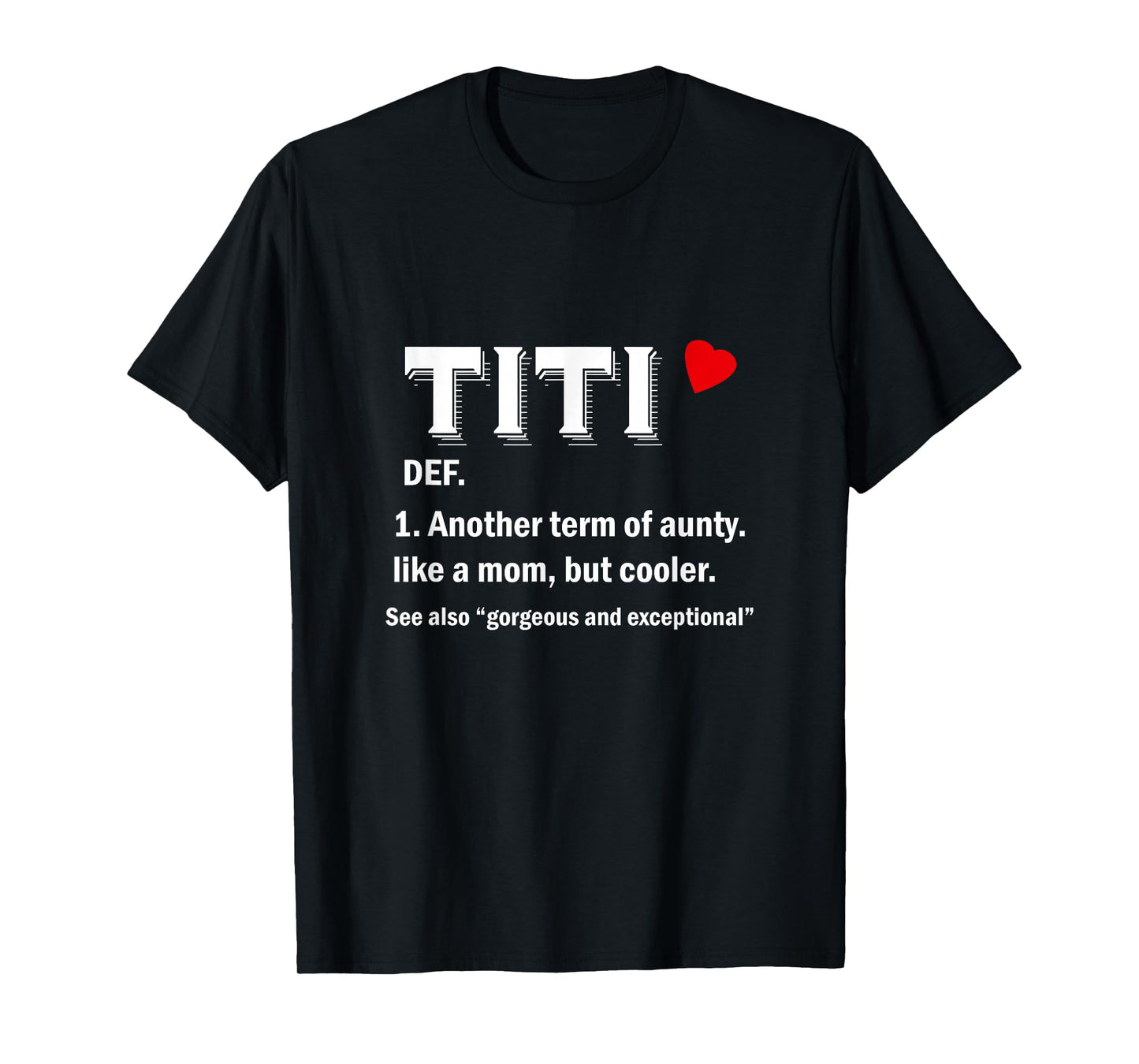 Titi Funny Aunty Definition T-Shirt