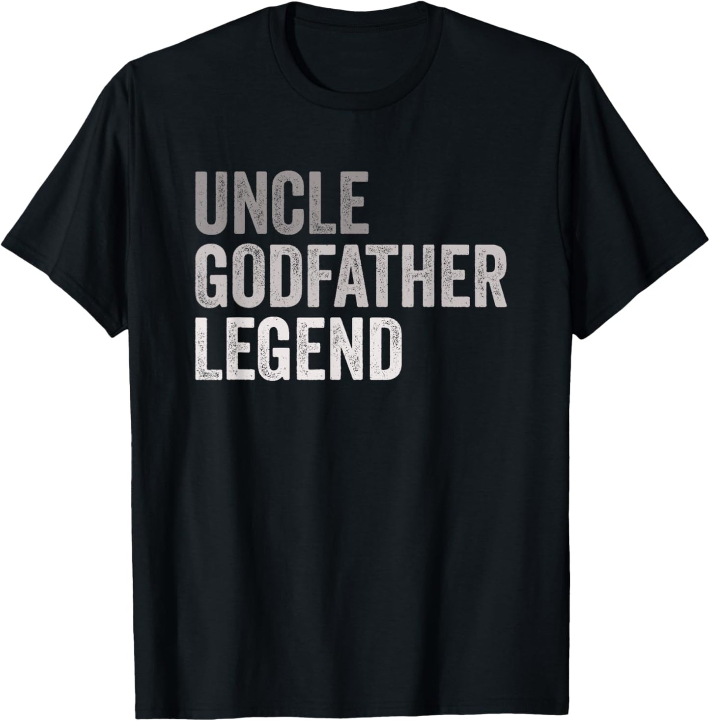 Uncle Godfather Legend For A Favorite Uncle Family Baptism T-Shirt - Black, Small, Short Sleeve, Classic Fit, Round Neck, Retro, Vintage Style - Men's Casual T-Shirt