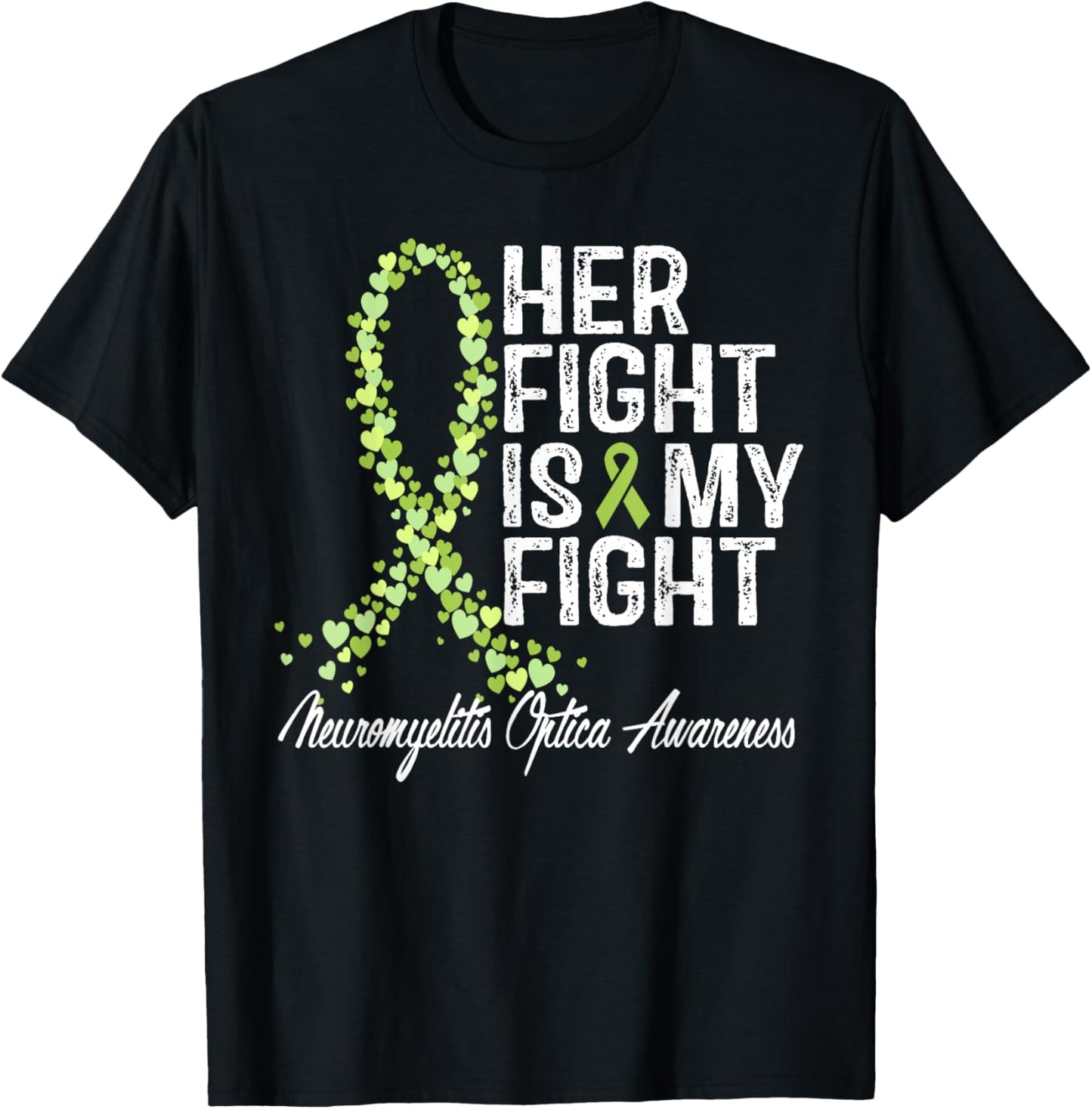 Neuromyelitis Optica Awareness Her Fight NMO Warrior Support T-Shirt