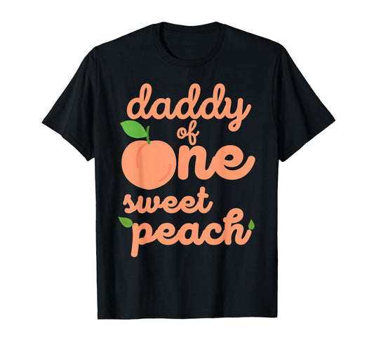 Daddy Dad First Birthday One Sweet Peach Bday Matching T-Shirt