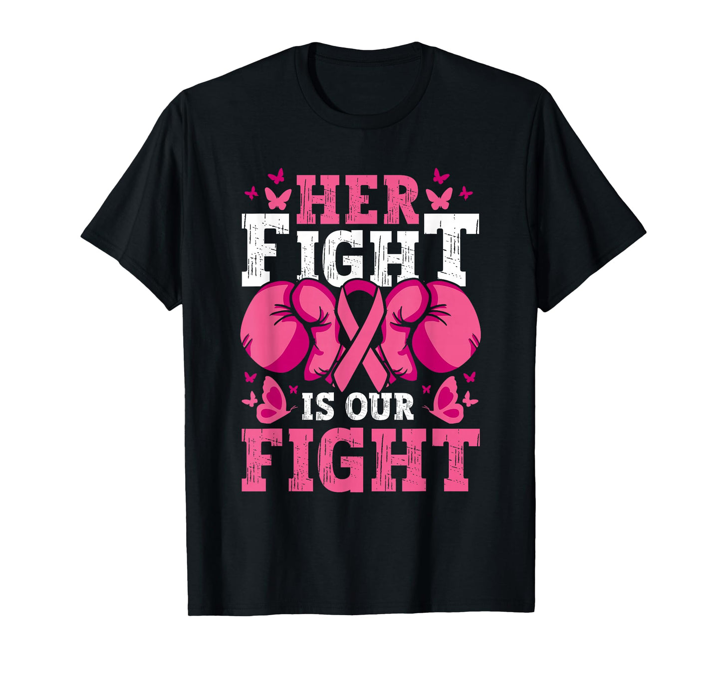 Breast Cancer Her Fight is Our Fight Pink Boxing Gloves T-Shirt