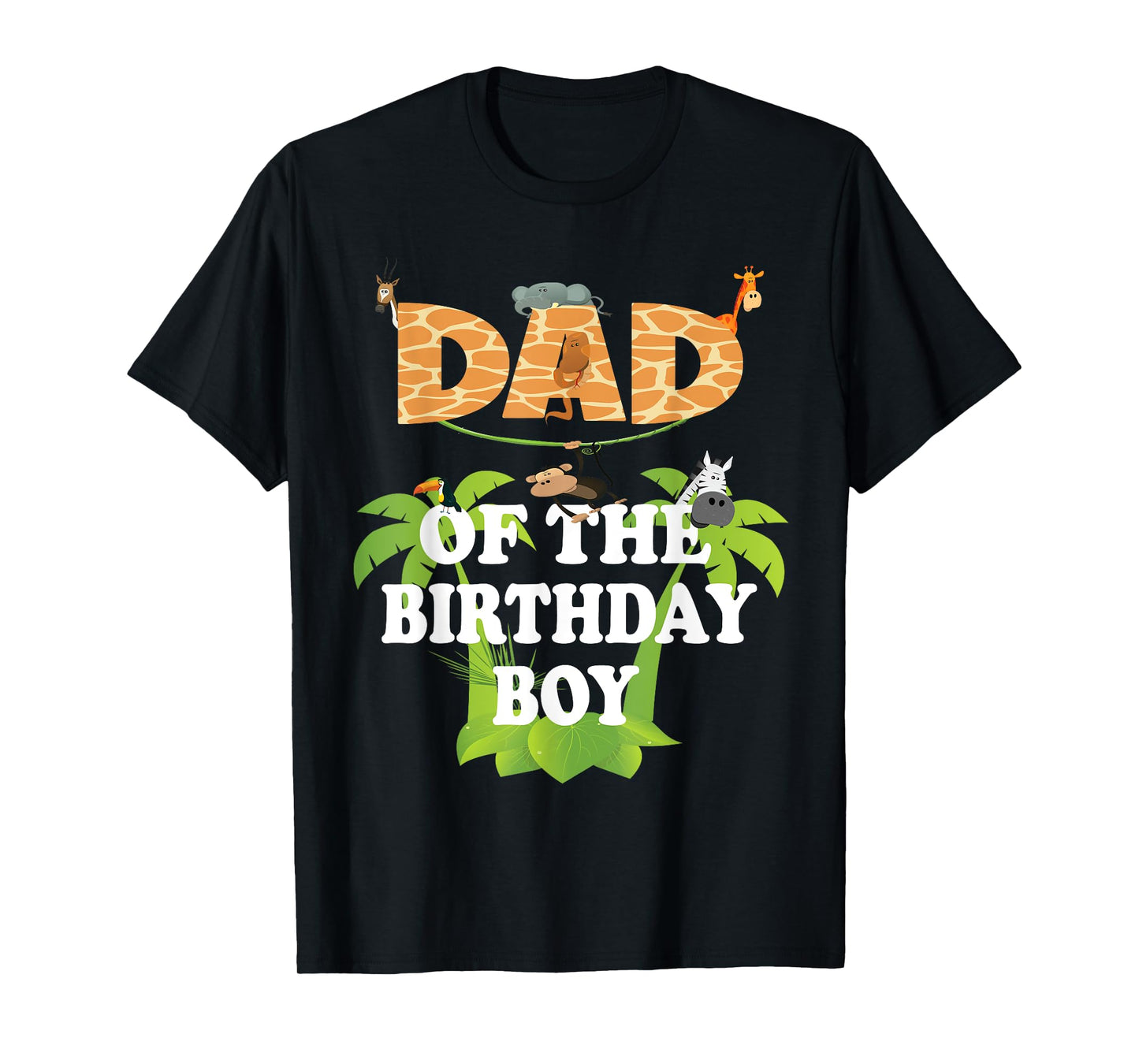 Dad Of The Birthday Boy Zoo Theme Animal Party T-Shirt