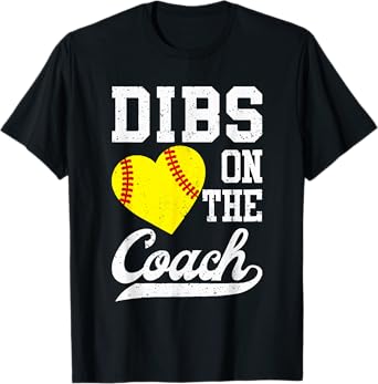 Dibs On The Coach Softball For Coach Wife Women Sport T-Shirt