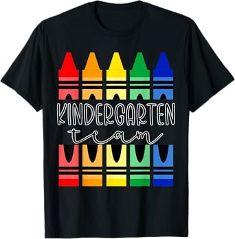 Colorful Crayon Kindergarten Team Tee for Teachers Students Men Women Kids T-Shirt