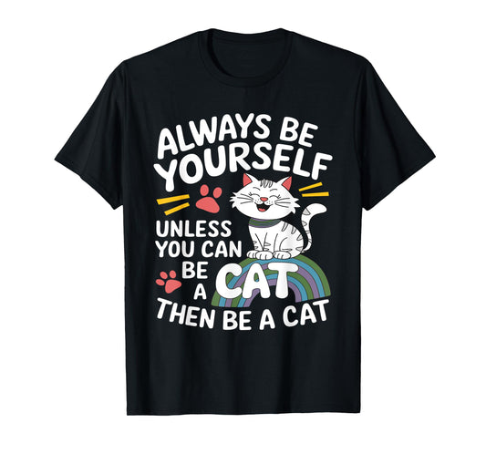 Cute Cat Funny Saying Cats Lovers Sarcastic Jokes T-Shirt
