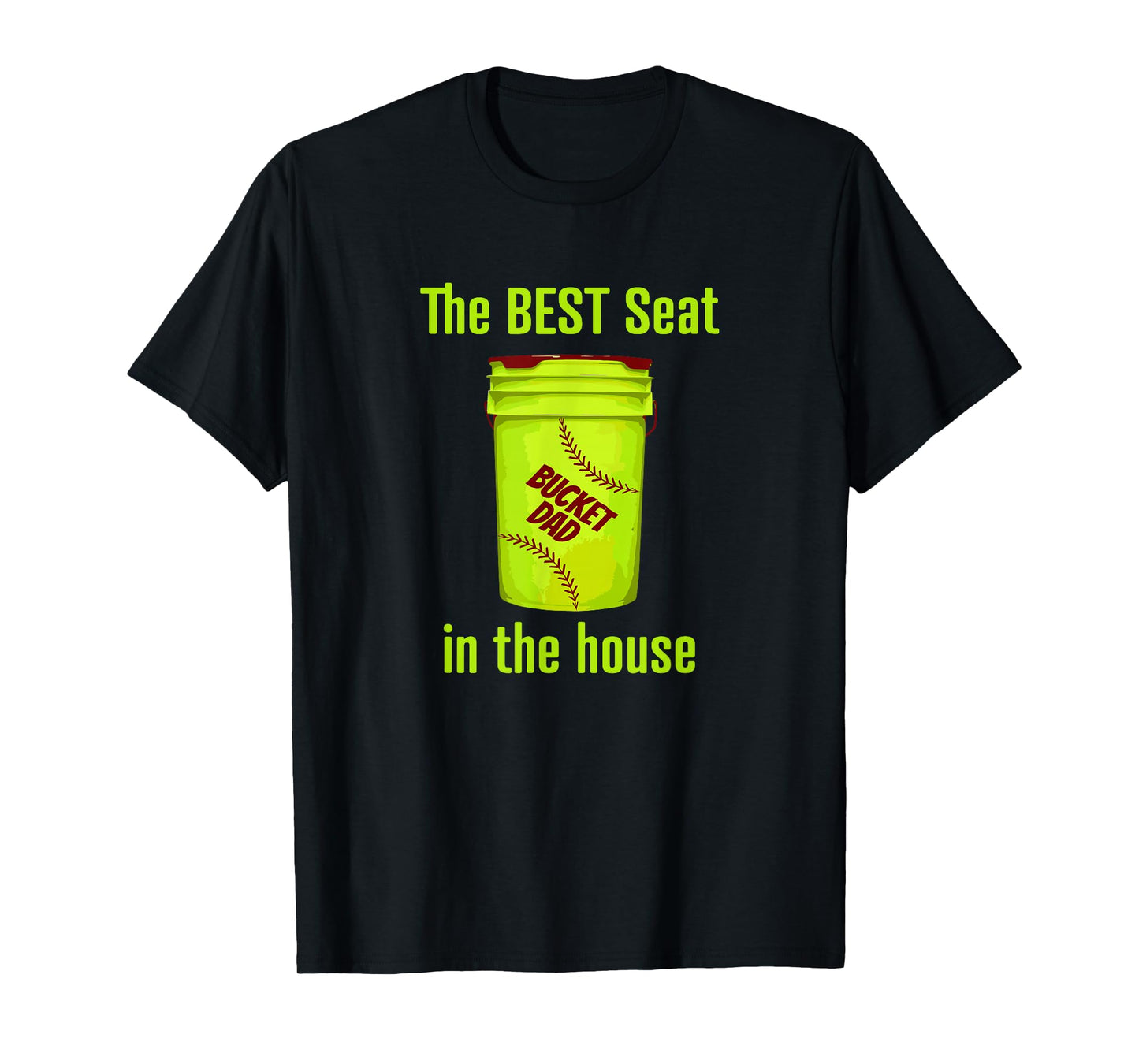 AS tees Softball Dad Best Seat in the House Pitcher Catcher T-Shirt