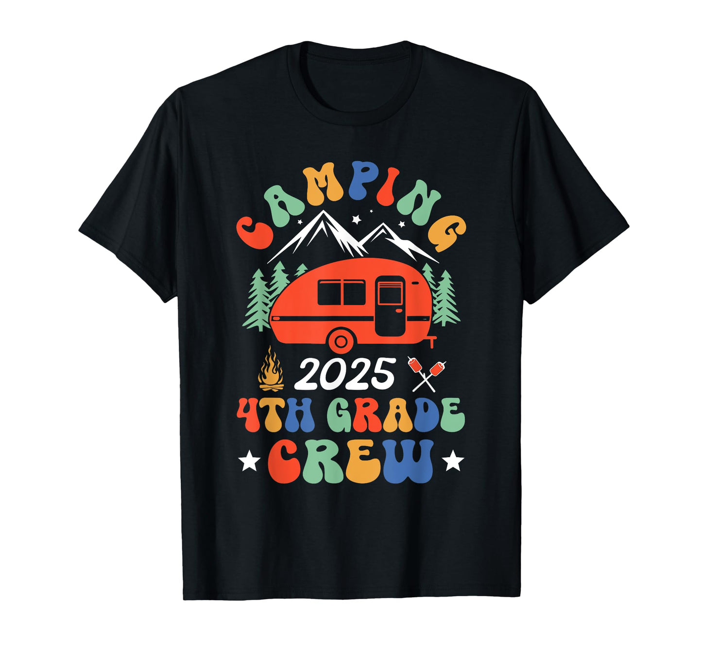 Camping 2025 4th Grade Crew Back To School Teachers Students T-Shirt