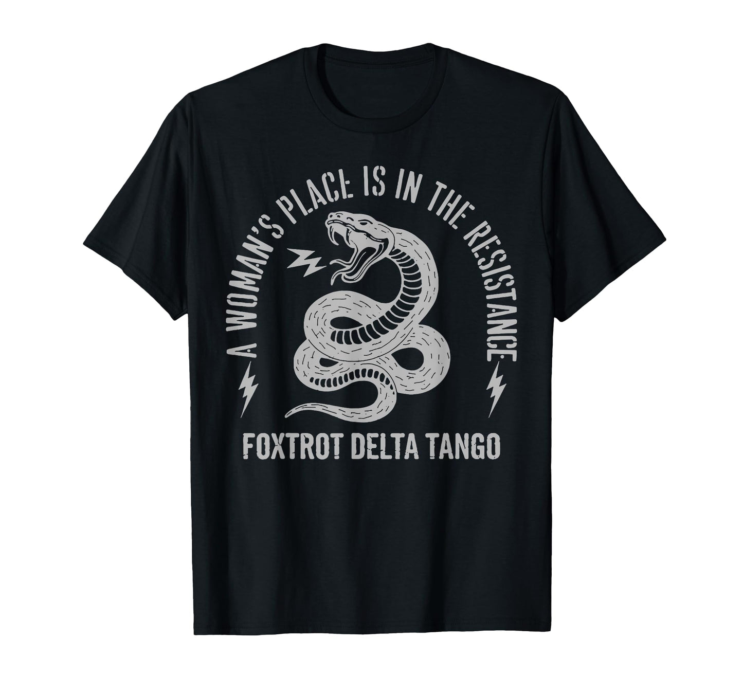 Snake A Woman's Place Is In The Resistance T-Shirt