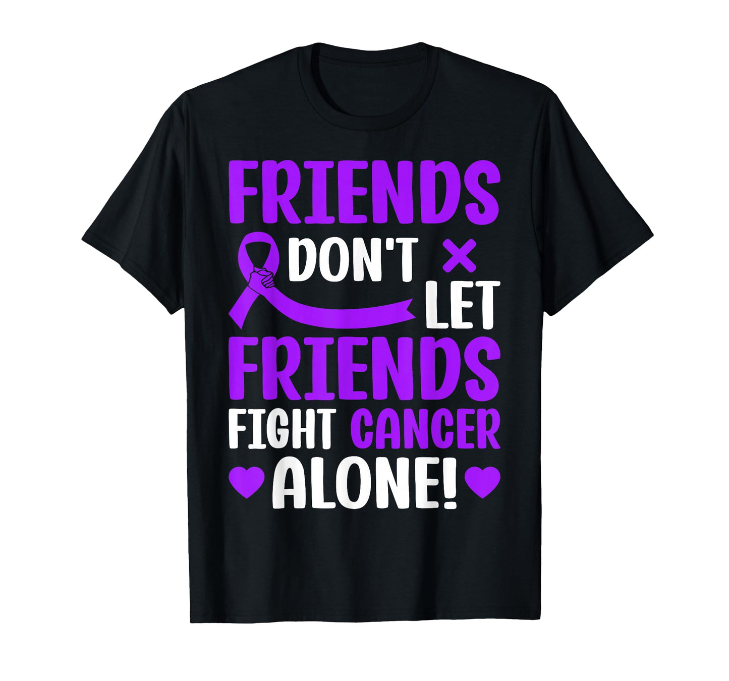 Friends Dont Let Friends Fight Pancreatic Cancer Alone T-Shirt