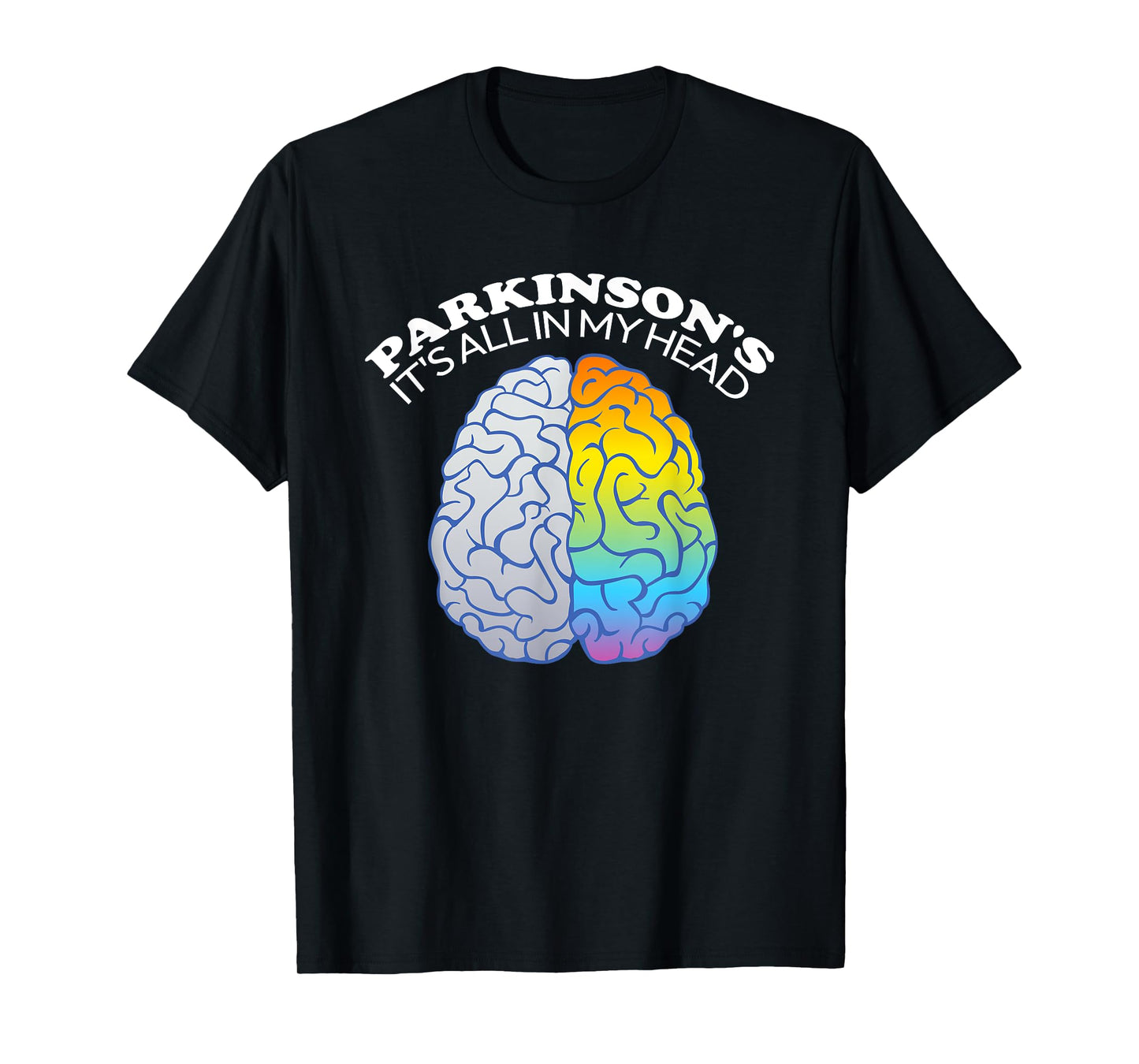 Parkinson's It's All In My Head Funny T-Shirt