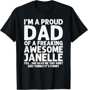 Dad Of JANELLE Gift Father's Day Funny Personalized Name T-Shirt