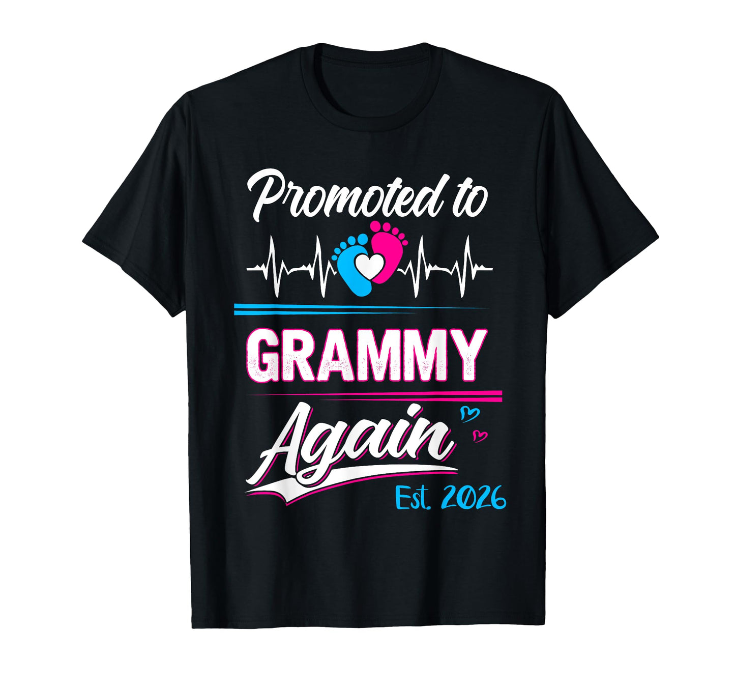 Promoted To Grammy Again Est 2026 Pregnancy Announcement T-Shirt