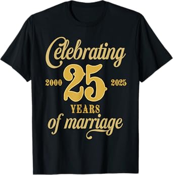 25 Years Of Marriage Est. 2000 2025 25th Wedding Anniversary T-Shirt