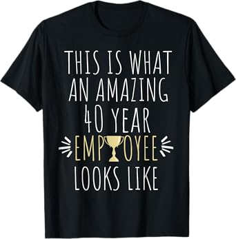 40th Work Anniversary Employee Appreciation Fortieth Year T-Shirt