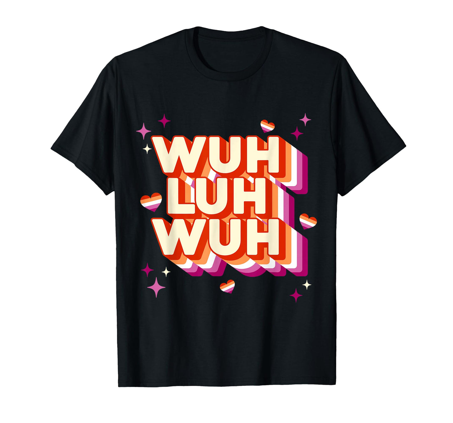 Funny Wuh Luh Wuh WLW Lesbian For Women Girls LGBT Gay Ally T-Shirt