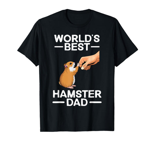 Funny Hamster Design For Men Dad Father Dwarf Hamster Lover T-Shirt