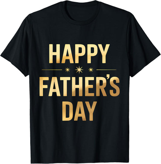 Happy Father's Day 2025 for Men Dad Grandpa Love T-Shirt