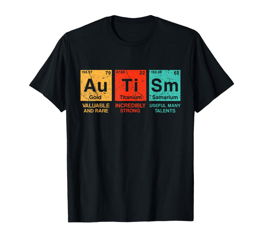 Autism Elements Periodic Table Awareness ASD Men Women Kids T-Shirt