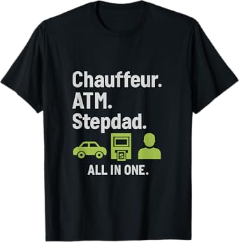 Chauffeur. ATM. Stepdad. Grunge Neon Green Design T-Shirt
