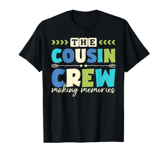 Cousin Crew 2025 Making Memories Family Vacation Camp Kids T-Shirt