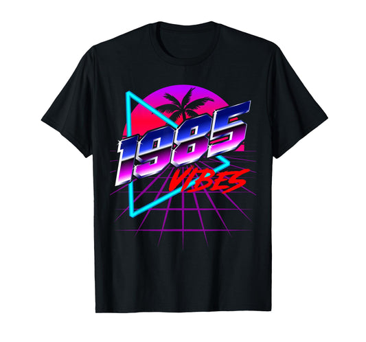 1985 Vibes Retro 80s 40th Birthday T-Shirt