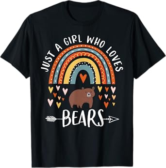 Just A Girl Who Loves Bears Rainbow Gifts Brown Bear Lover T-Shirt