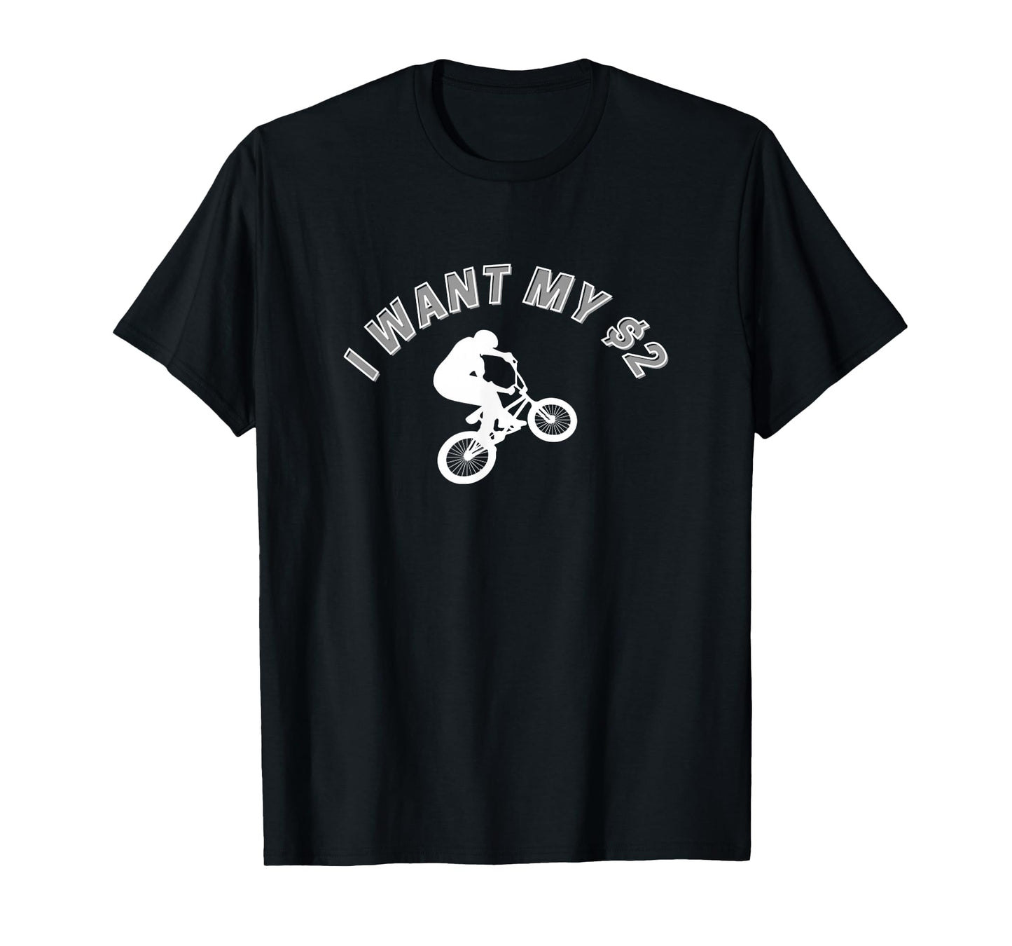 I Want My Two Dollars! Better Off Dead Funny Movie Quote T-Shirt