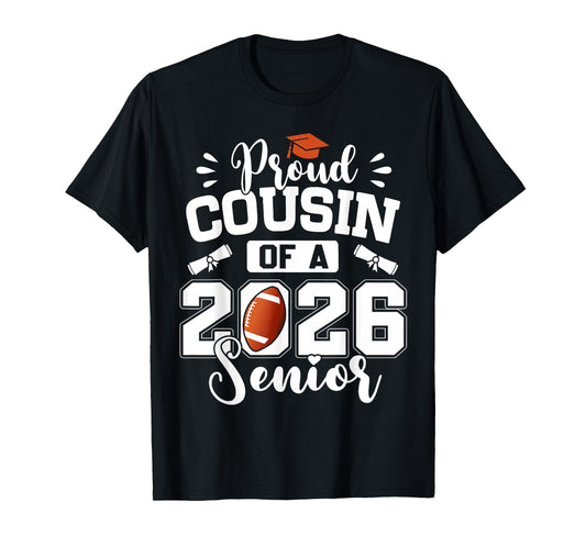 Proud Cousin of A 2026 Senior Football Graduation T-Shirt