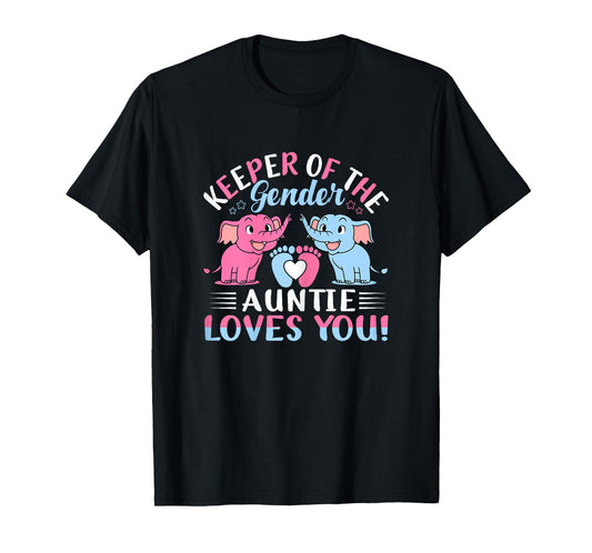 Keeper Of The Gender Auntie Loves You Gender Reveal Elephant T-Shirt