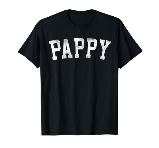Pappy - Classic Bold Font Father's Day Pappy T-Shirt