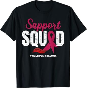 Multiple Myeloma Cancer Support Squad Wear Burgundy Ribbon T-Shirt
