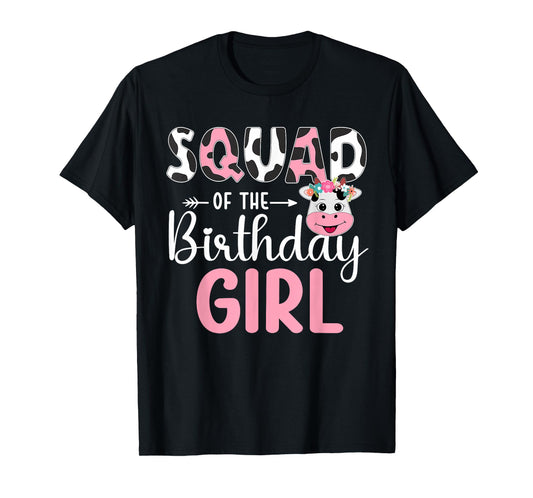 Squad Of The Birthday Girl Farm Cow 1 St Birthday Girl T-Shirt
