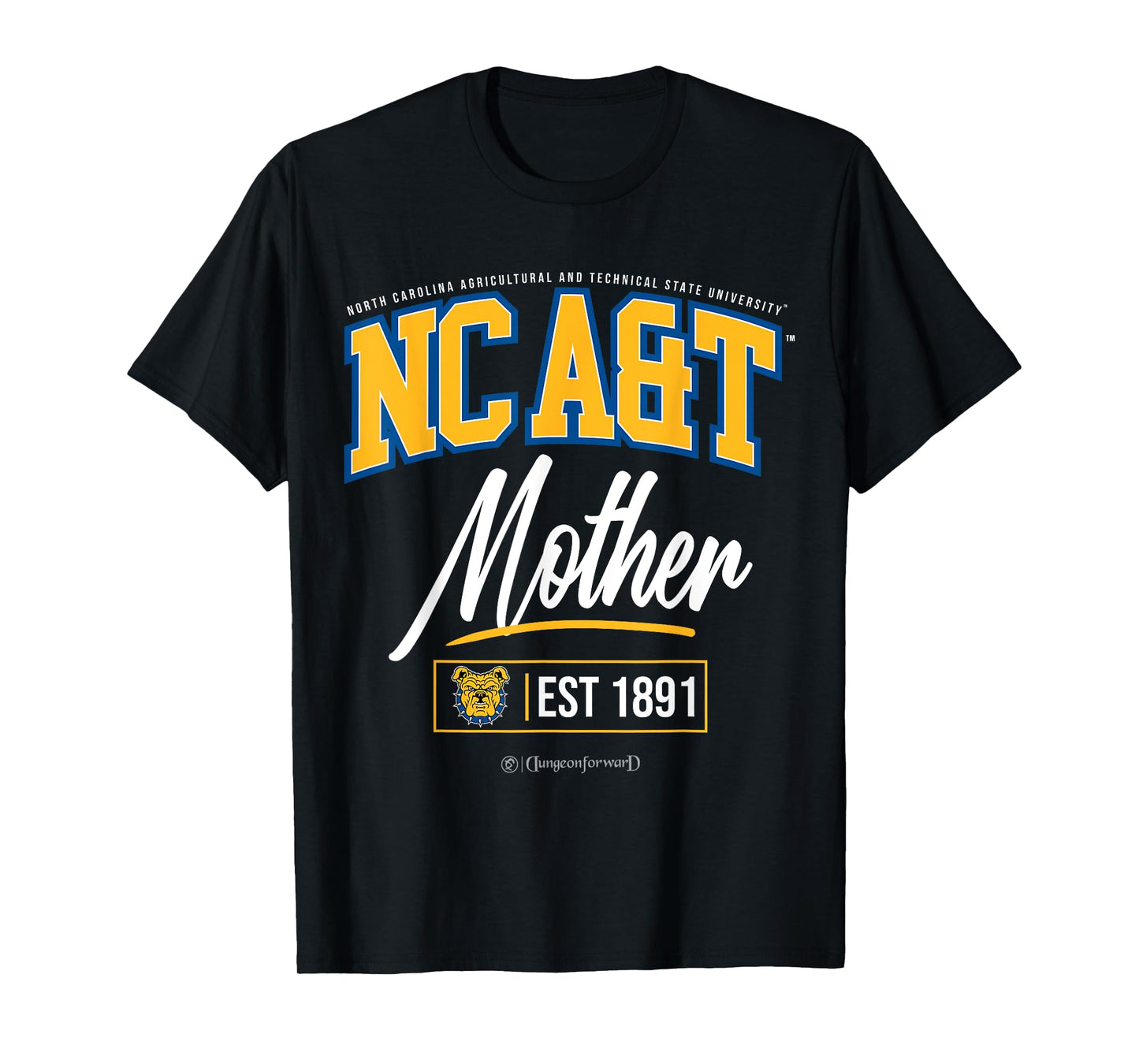 North Carolina A&T State University - NCAT HBCU Mother Men Women Kids T-Shirt