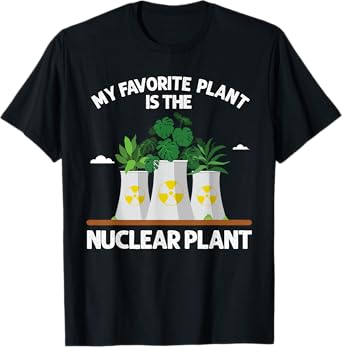 Funny Nuclear Plant Design For Men Women Nuclear Engineering T-Shirt