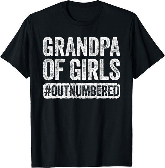 Grandpa of Girls Outnumbered Shirt Men Papa Fathers Day T-Shirt