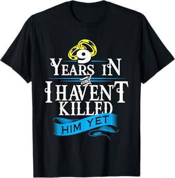 9 Years Anniversary Gift Idea for Her/Him Tshirt 9th Wedding T-Shirt