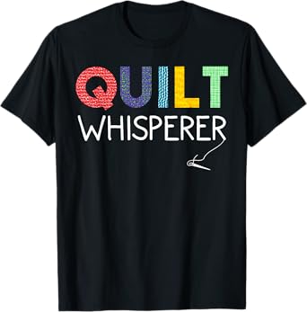 Funny Quilting Art For Women Mom Quilt Sewing Lovers Quilter T-Shirt