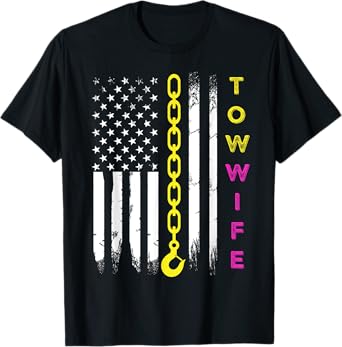 Tow Truck Driver Wife Girlfriend Tow Operator Wrecker T-Shirt