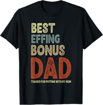 Best Effing Bonus Dad Vintage T-Shirt