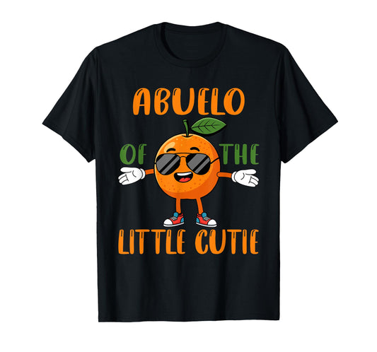 Abuelo of Little Cutie Baby Shower Orange 1st Birthday T-Shirt