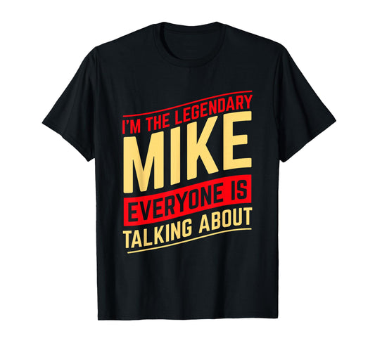 Mike Custom Name Design Unisex-Adults Black Cotton Polyester T-Shirt Small Short Sleeve Straight Fit Mock Collar Christmas Birthday Funny Mike Name First Name I'm The Legendary Mike T-Shirt