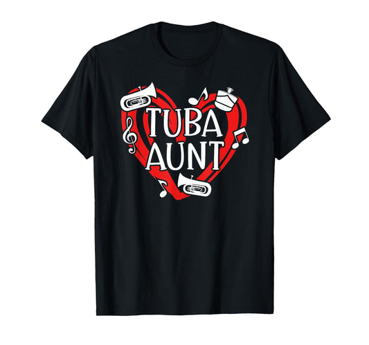 Tuba Aunt of A Tuba Player Auntie Heart Tubist Aunt T-Shirt