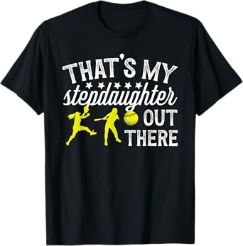 My Stepdaughter Softball Step Dad Softball Player Stepfather T-Shirt