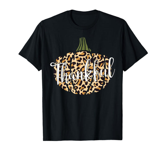 Thankful Leopard Pumpkin Woman Thanksgiving Gift Mother Mama T-Shirt