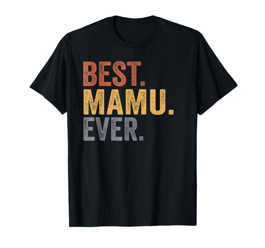 Best Mamu Ever From Niece Uncle Father's Day T-Shirt