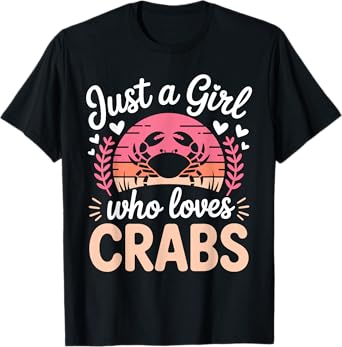 Cool Crab Art For Women Girls Crabby Seafood Gag Crab Lover T-Shirt